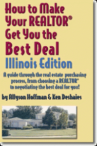 Book title "how to make your realtor get you the best deal, Illinois edition"